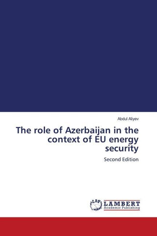 The role of Azerbaijan in the context of EU energy security