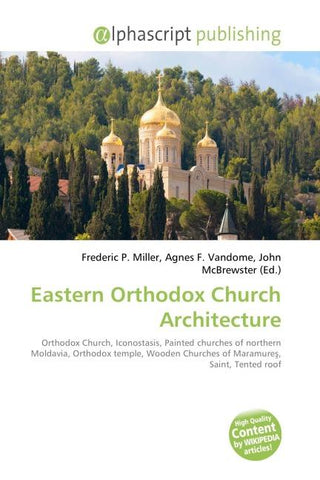 Eastern Orthodox Church Architecture
