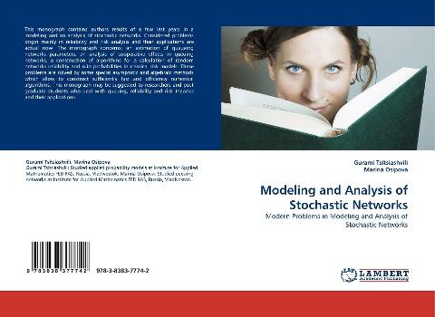 Modeling and Analysis of Stochastic Networks
