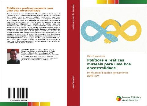 Políticas e práticas museais para uma boa ancestralidade