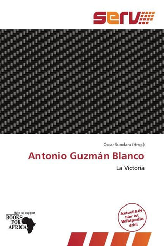 Antonio Guzmán Blanco