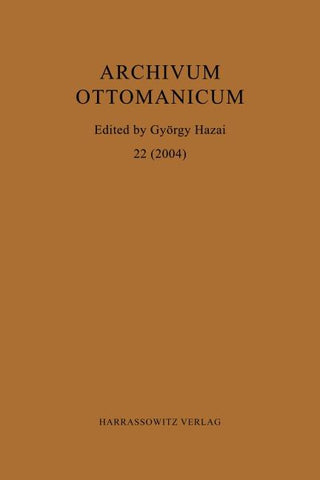 Archivum Ottomanicum 22 (2004)