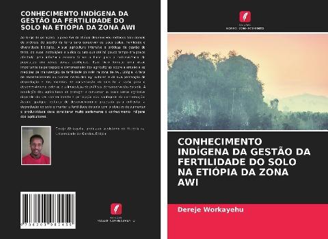CONHECIMENTO INDÍGENA DA GESTÃO DA FERTILIDADE DO SOLO NA ETIÓPIA DA ZONA AWI