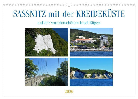 Sassnitz mit der Kreideküste (Wandkalender 2026 DIN A3 quer), CALVENDO Monatskalender