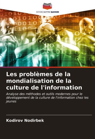 Les problèmes de la mondialisation de la culture de l'information