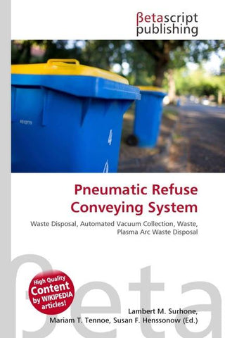 Pneumatic Refuse Conveying System