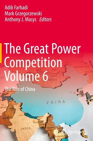 The Great Power Competition Volume 6