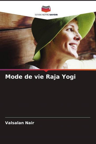 Mode de vie Raja Yogi