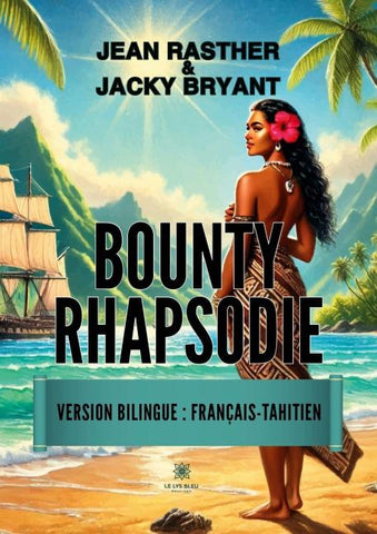 Bounty Rhapsodie