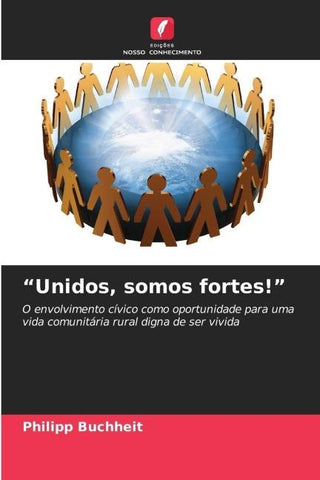 "Unidos, somos fortes!"
