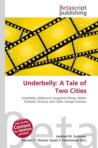 Underbelly: A Tale of Two Cities
