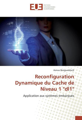 Reconfiguration Dynamique du Cache de Niveau 1 "dl1"
