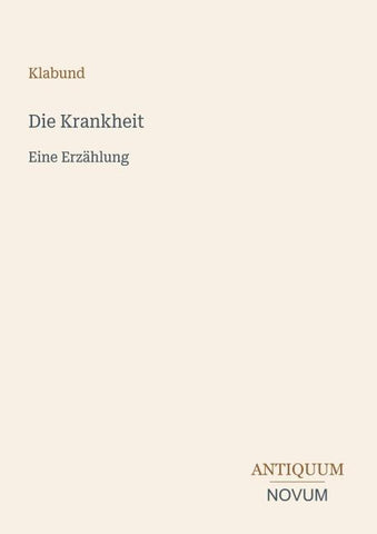 Die Krankheit