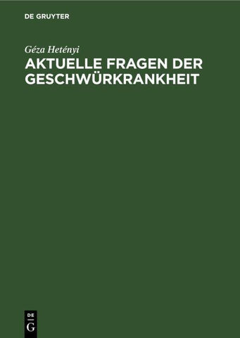 Aktuelle Fragen der Geschwürkrankheit
