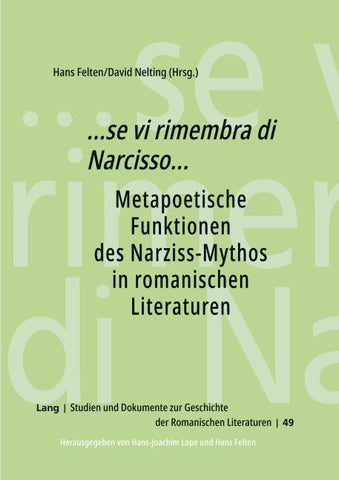 ...«se vi rimembra di Narcisso»...