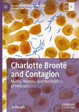 Charlotte Brontë and Contagion