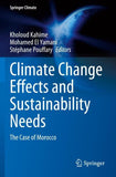 Climate Change Effects and Sustainability Needs