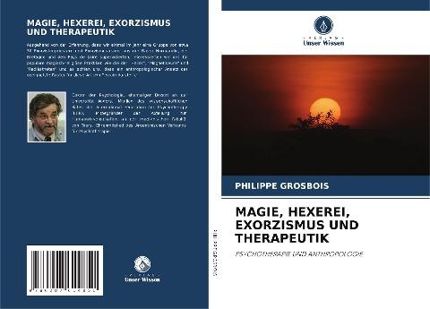 MAGIE, HEXEREI, EXORZISMUS UND THERAPEUTIK