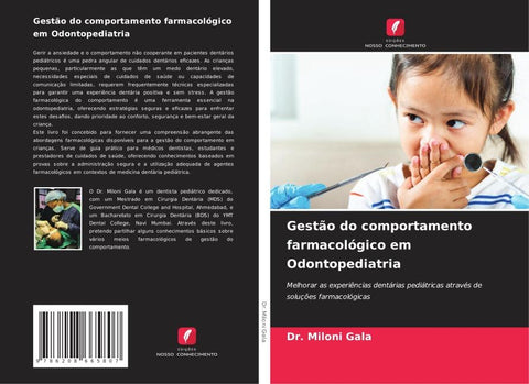 Gestão do comportamento farmacológico em Odontopediatria