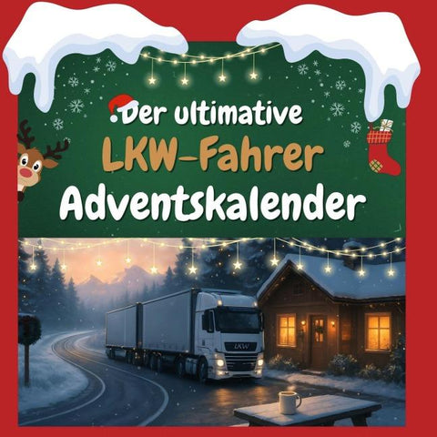 Der ultimative LKW-Fahrer-Adventskalender