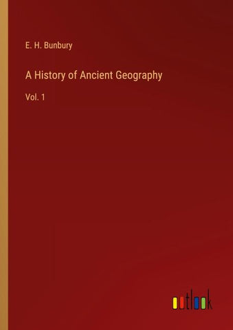 A History of Ancient Geography