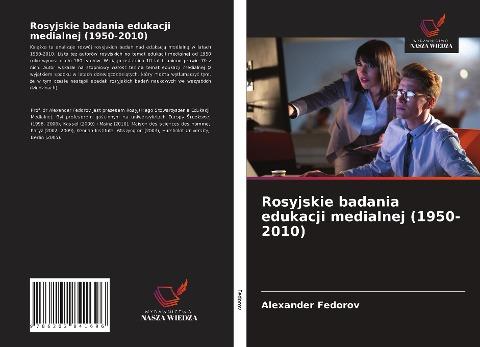Rosyjskie badania edukacji medialnej (1950-2010)