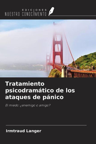 Tratamiento psicodramático de los ataques de pánico