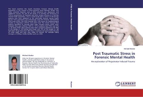 Post Traumatic Stress in Forensic Mental Health