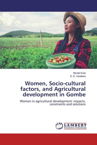 Women, Socio-cultural factors, and Agricultural development in Gombe