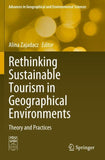 Rethinking Sustainable Tourism in Geographical Environments