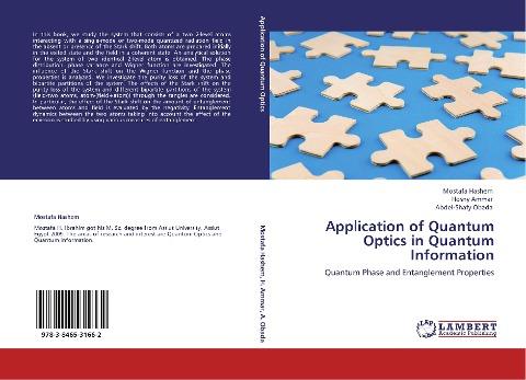 Application of Quantum Optics in Quantum Information