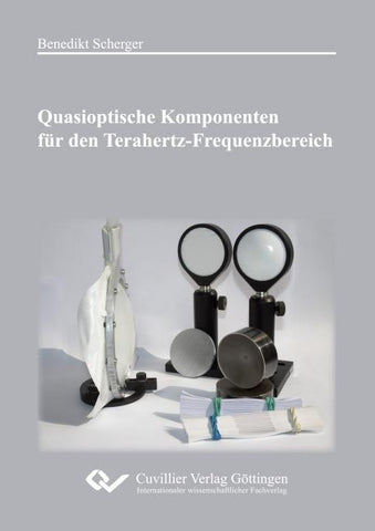 Quasioptische Komponenten für den Terahertz-Frequenzbereich