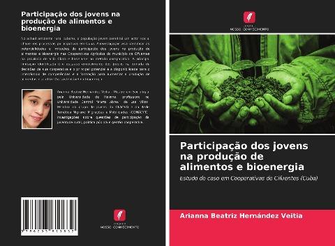Participação dos jovens na produção de alimentos e bioenergia