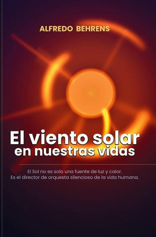 Nuestras vidas en el viento solar