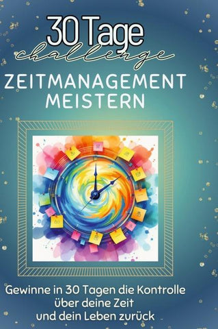 Zeitmanagement meistern