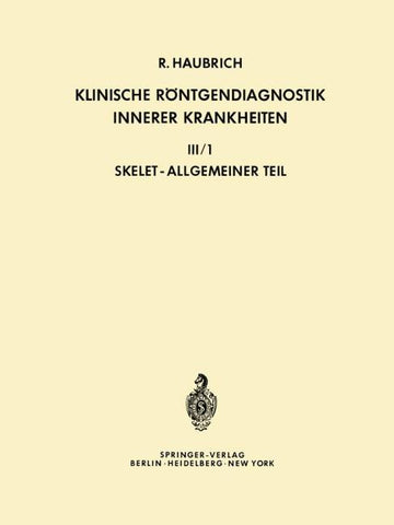 Klinische Röntgendiagnostik Innerer Krankheiten