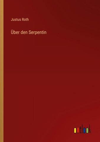 Über den Serpentin
