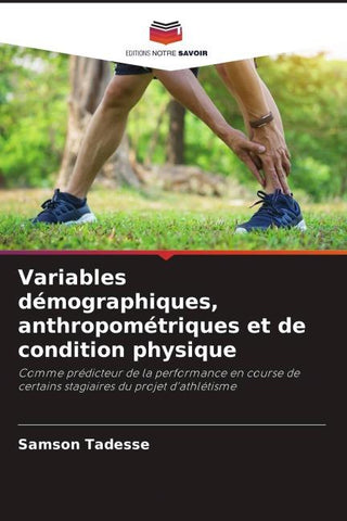 Variables démographiques, anthropométriques et de condition physique