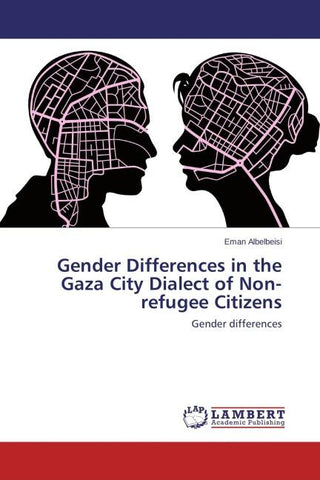Gender Differences in the Gaza City Dialect of Non-refugee Citizens