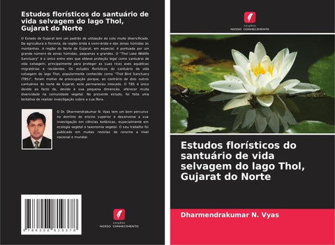 Estudos florísticos do santuário de vida selvagem do lago Thol, Gujarat do Norte
