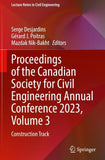 Proceedings of the Canadian Society for Civil Engineering Annual Conference 2023, Volume 3
