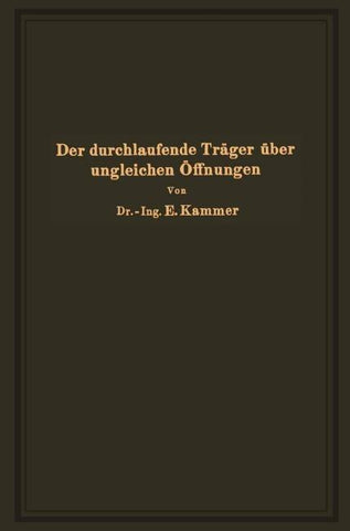 Der durchlaufende Träger über ungleichen Öffnungen