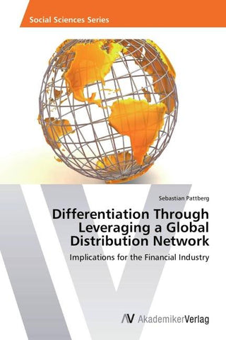 Differentiation Through Leveraging a Global Distribution Network