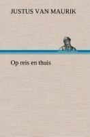 Op reis en thuis