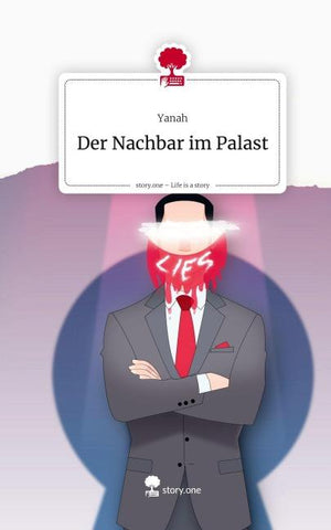Der Nachbar im Palast. Life is a Story - story.one