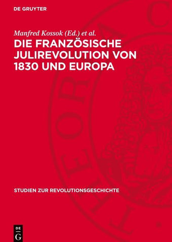 Die Französische Julirevolution von 1830 und Europa