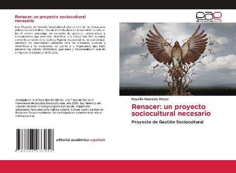 Renacer: un proyecto sociocultural necesario
