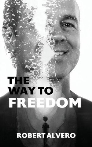 The Way to Freedom