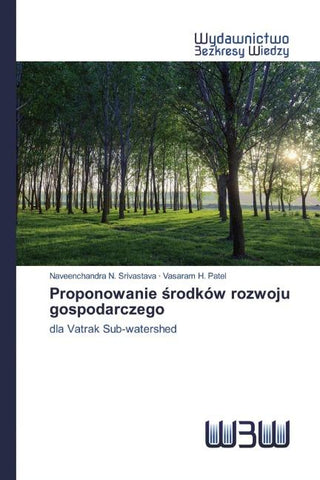 Proponowanie ¿rodków rozwoju gospodarczego