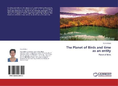 The Planet of Birds and time as an entity